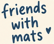 friendswithmats